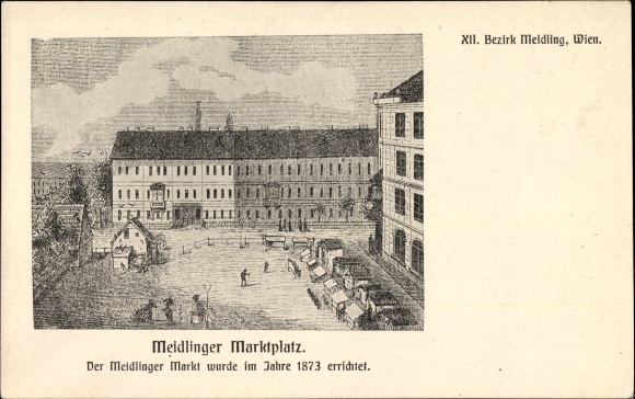 Künstler Ak Wien 12. Meidling Österreich, Meidlinger Marktplatz, errichtet im Jahre 1873