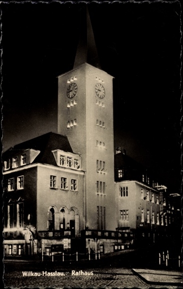 Postcard Wilkau Hasslau in Saxony, town hall at night