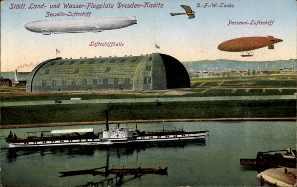 Postcard Dresden Kaditz, Municipal Land and Sea Airport, Zeppelin, Parseval, Taube, Steamer