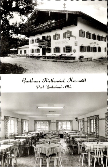 Postcard Kronwitt Bad Feilnbach in Upper Bavaria, Gasthof Kistlerwirt
