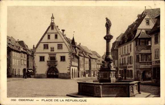 Postcard Obernai Alsace Bas Rhin, Odilienberg Mont Sainte Odile, Place de la République, fountain, bldg