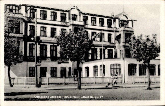 Postcard Ostseebad Ahlbeck on Usedom, FDGB-Heim Kurt Bürger