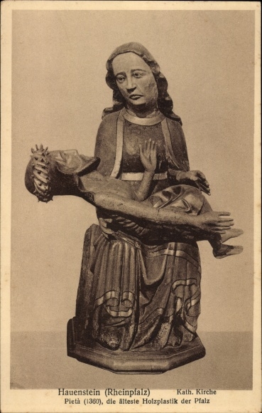 Postcard Hauenstein in the Palatinate, Catholic Church, Pietà from 1360