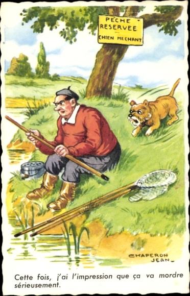 Artist Postcard Chaperon, Jean, This time, I was impressed.., angler, dog