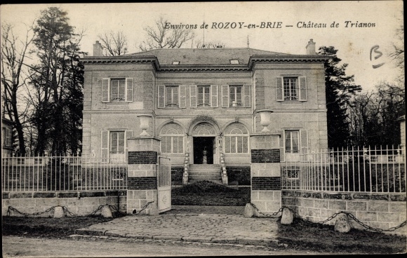 KP Rozoy Rozay en Brie Seine et Marne, Chateau de Trianon