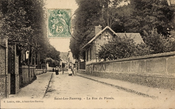 Ak Saint Leu Taverny Val d'Oise, La Rue du Plessis