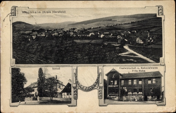 Ak Kirchheim in Hessen, Panorama, Schloss, Gastwirtschaft, Kolonialwarenhandlung