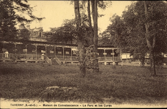Ak Taverny Val d'Oise, Maison de Convalescene, Le Parc et les Cures