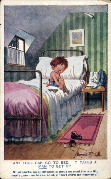 Artist Postcard McGill, Donald, Any fool can go to bed, it takes a man to get up