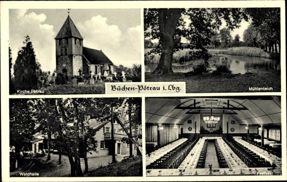 Postcard Pötrau Büchen in Schleswig Holstein, church, mill pond, forest hall