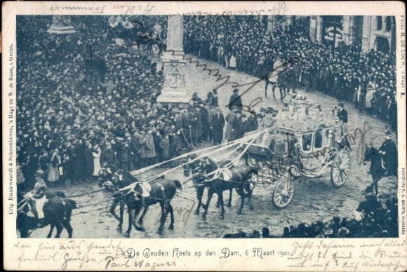 Ak Goldene Kutsche des Niederländischen Königshauses, op den Dam, 6. März 1901