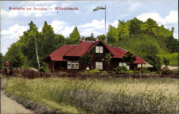 Postcard Kreischa Saxony, view of the Willischbaude, flag