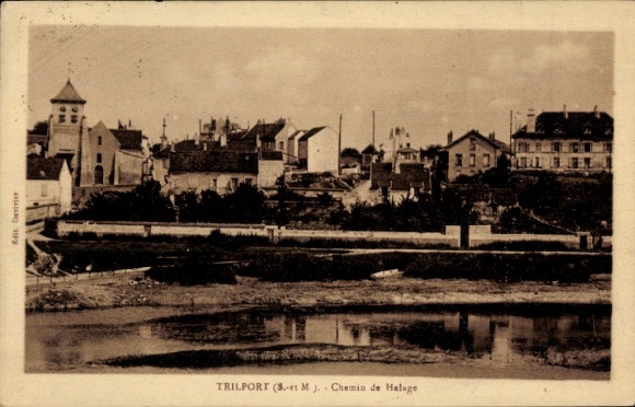 Ak Trilport Seine et Marne, Chemin de Halage
