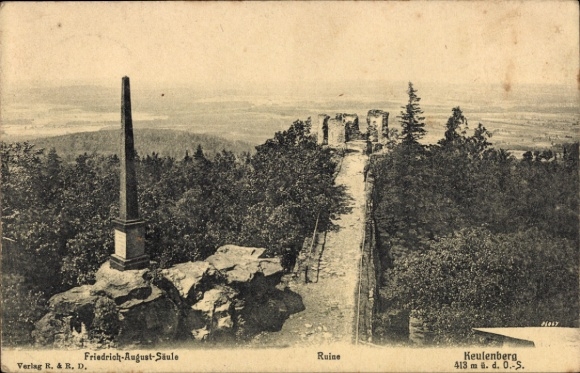 Postcard Oberlichtenau Pulsnitz in Saxony, Keulenberg, Friedrich-August-Column