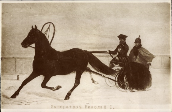 Postcard Nicholas I, Emperor of Russia, sleigh team, horse
