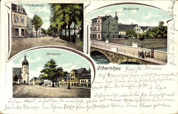 Ak Olbernhau im Erzgebirge, Freibergerstraße, Marktplatz, Marktbrücke, Olbernhau