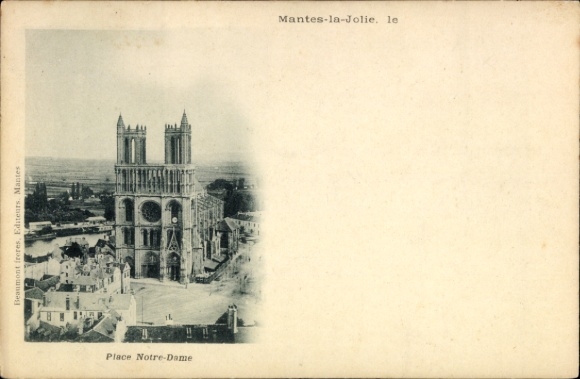CPA Mantes-la-Jolie Yvelines, Place Notre-Dame