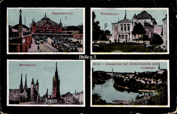 Postcard Giebichenstein Halle an der Saale, main station, city theater, market square, Giebichenstein, Crö