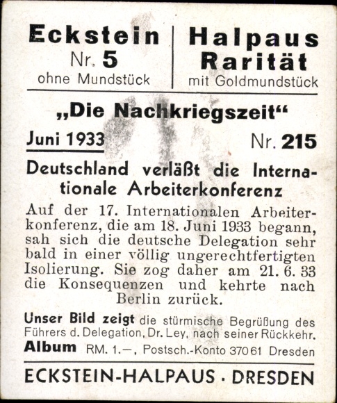 Collector's picture The post-war period No. 215 June 1933 Germany leaves Int. Workers' Conference, Dr. Ley