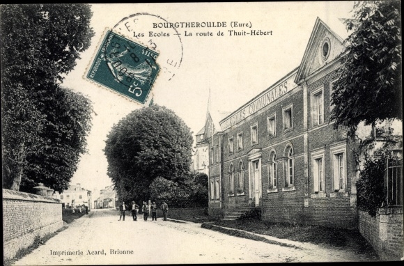 Postcard Bourgtheroulde Eure, Les Ecoles, Route de Thuit Hebert