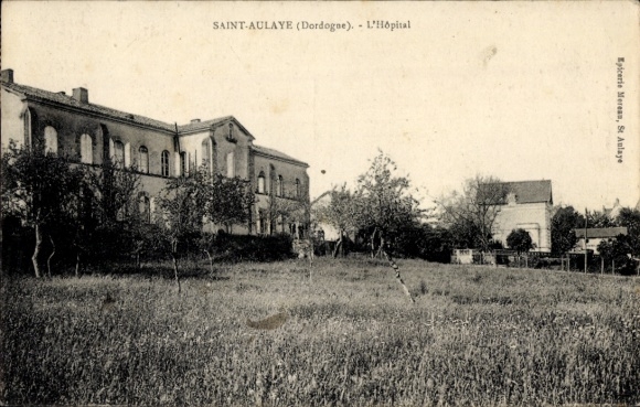 Postcard Saint Aulaye Dordogne, Hospital