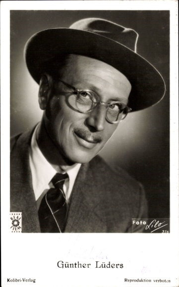 Ak Schauspieler Günther Lüders, Portrait mit Hut und Brille, Autogramm