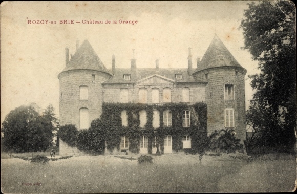 KP Rozoy en Brie Seine et Marne, Chateau de la Grange