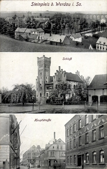 Postcard Steinpleis Werdau in Saxony, castle, main street, view of the town