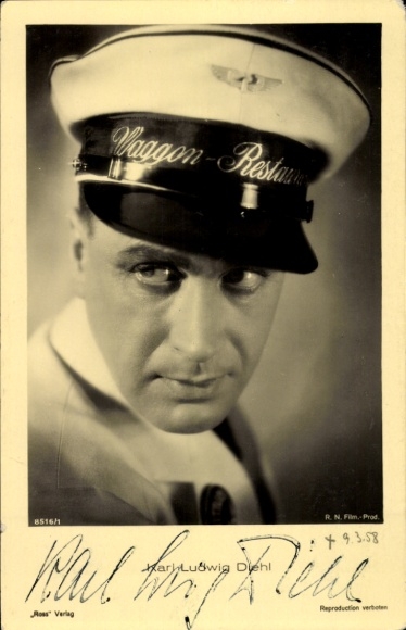 Ak Schauspieler Karl Ludwig Diehl, Portrait, Ross 8516 1, Uniformmütze Waggon Restaurant, Autogramm