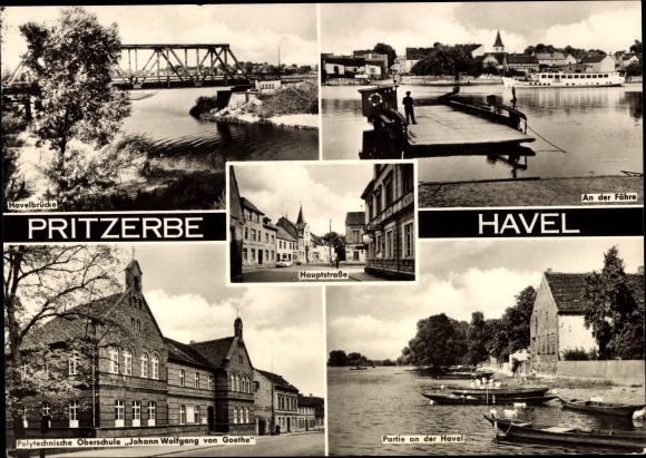 Postcard Pritzerbe on the Havel, ferry, Havel Bridge, Polytechnic High School Johann Wolfgang von Goethe