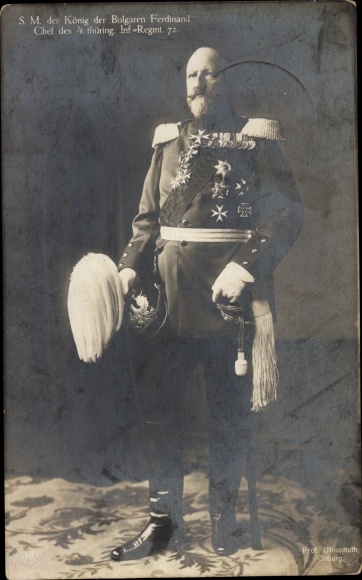 PC King Ferdinand of Bulgaria, portrait, uniform, order, 4th Thuringia. Information Regt. 72