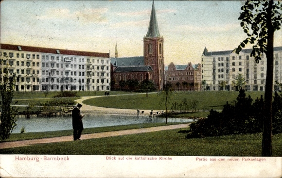 Postcard Hamburg Barmbek, Catholic Church, new parks