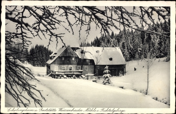 Postcard Weißenstadt im Fichtelgebirge, convalescent home and restaurant Weissenhaider Mühle