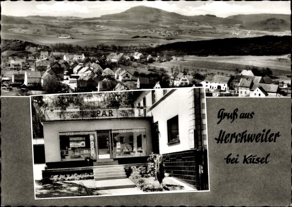 Postcard Herchweiler in the Palatinate, Panorama, Spar business