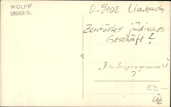 Judaika Photo PC Limbach in Saxony, Destroyed Jewish Shop, Reich Progrom Night?