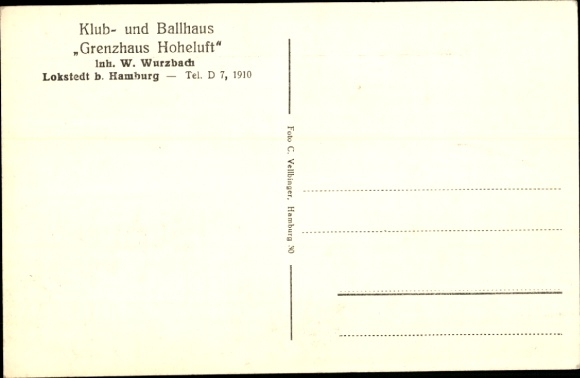 Postcard Hamburg Eimsbüttel Lokstedt, Club and Ballroom Grenzhaus Hoheluft, owner W. Wurzbach