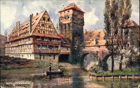 Artist Postcard Flower, Charles, Nuremberg in Middle Franconia, Henkersteg, Tower, Tuck 612B