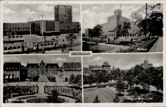 Ak Oberhausen im Ruhrgebiet, Hauptbahnhof, Rathaus, Anlagen an der Sparkasse, Adolf Hitler Platz