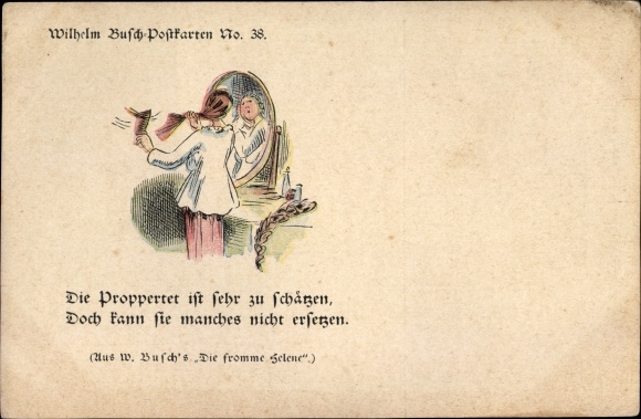 Artist PC Wilhelm Busch, The pious Helene, The Proppertet is very much appreciated