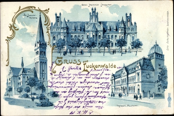 Chromo-Litho Luckenwalde in Brandenburg, St. Jakobi Church, Gebr. Heinrich Hospital, post office