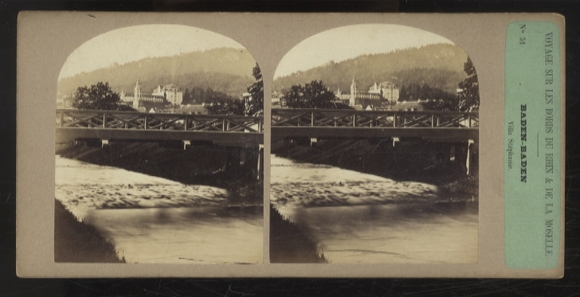 Stereo photo Baden-Baden, bridge over the Oos with view to Villa Stéphanie