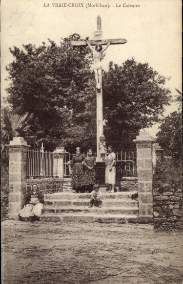 Postcard La Vraie Croix Morbihan, Calvary