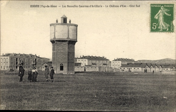 Postcard Issoire Puy de Dôme, artillery barracks, water tower