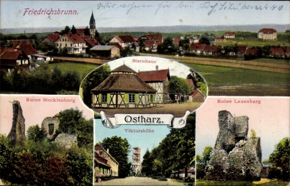 Ak Friedrichsbrunn Thale im Harz,  Ruine Stecklenburg, Sternhaus, Ostharz, Ruine Lauenburg