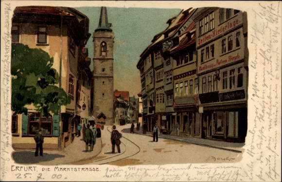 Artist Chromo-Litho Marcks, G., Erfurt in Thuringia, the market street, department store to the Rothen Hirsch