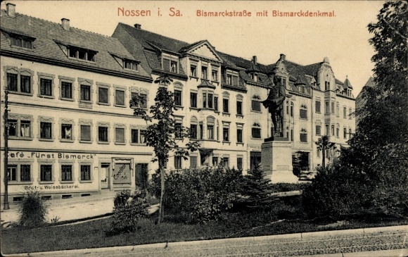 Postcard Nossen in Saxony, Bismarckstraße, Bismarck Monument, Café prince Bismarck