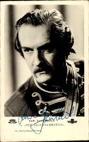 Postcard actor Karl Schönböck, The Gypsy Baron, portrait, autograph