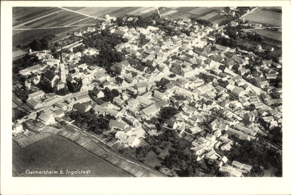 Ak Gaimersheim in Oberbayern, Fliegeraufnahme