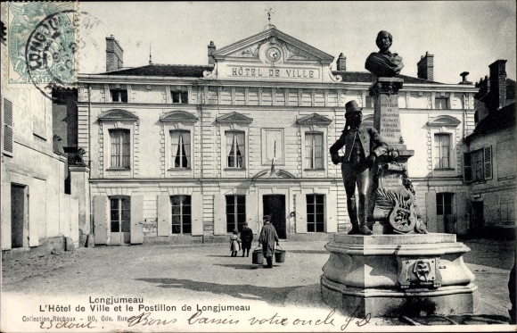 Postcard Longjumeau Essonne, The Town Hall and the Postillion of Longjumeau