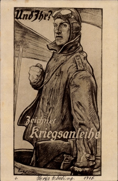 Artist Postcard And you?, Subscribes to war bonds, aviator, WWI